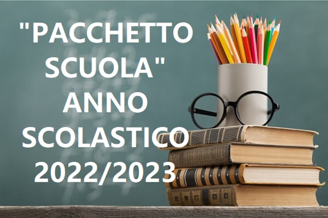Bando Assegnazione "Pacchetto Scuola" - Anno scolastico 2022-2023